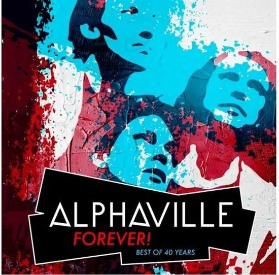 Alphaville - FOREVER! Best Of 40 Years