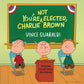 Vince Guaraldi - You're Not Elected, Charlie Brown (Woodstock Yellow Vinyl, first time on vinyl, 4 page insert, limited, indie-retail exclusive)