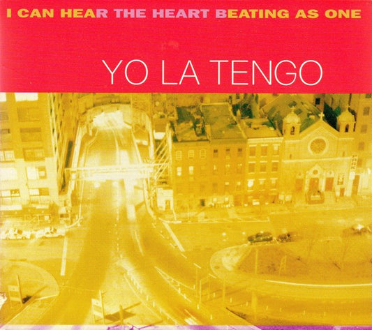 Yo La Tengo - I Can Hear the Heart Beating As One