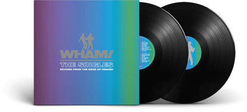 WHAM! - The Singles : Echoes From The Edge Of Heaven  (2LP gatefold)