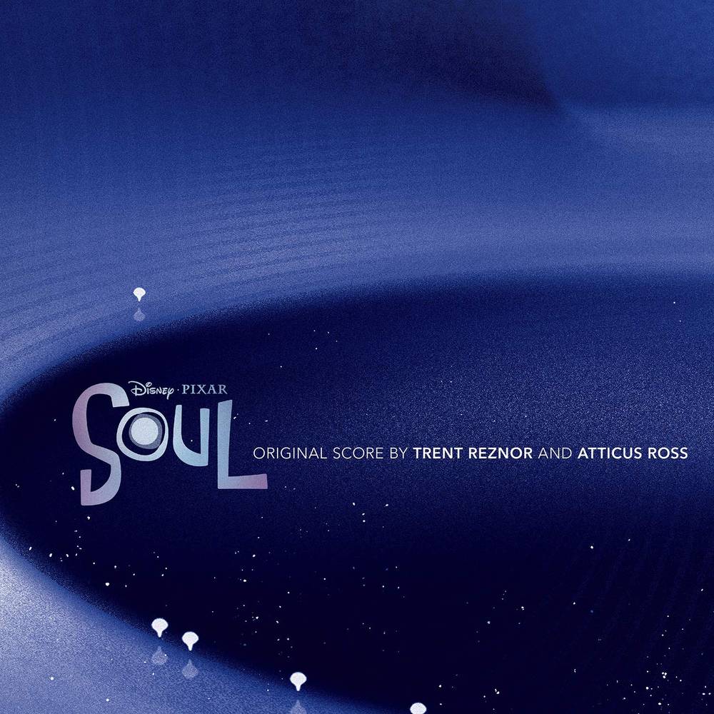 Trent Reznor & Atticus Ross - Soul (Original Motion Picture Soundtrack)