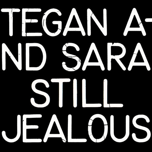 Tegan and Sara - Still Jealous (Opaque Red Vinyl)