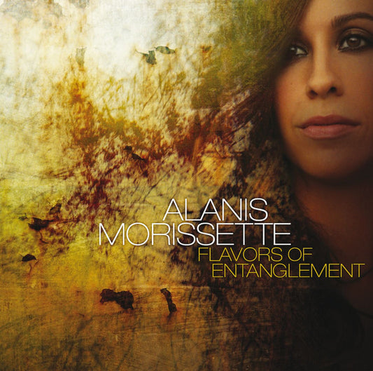 Alanis Morissette ‎– Flavors Of Entanglement