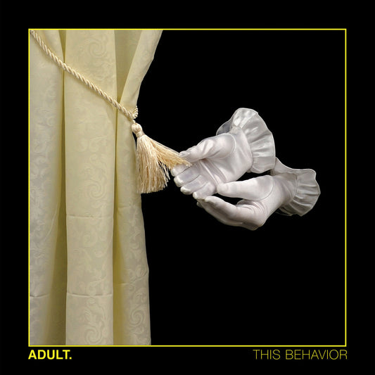 Adult. - This Behavior